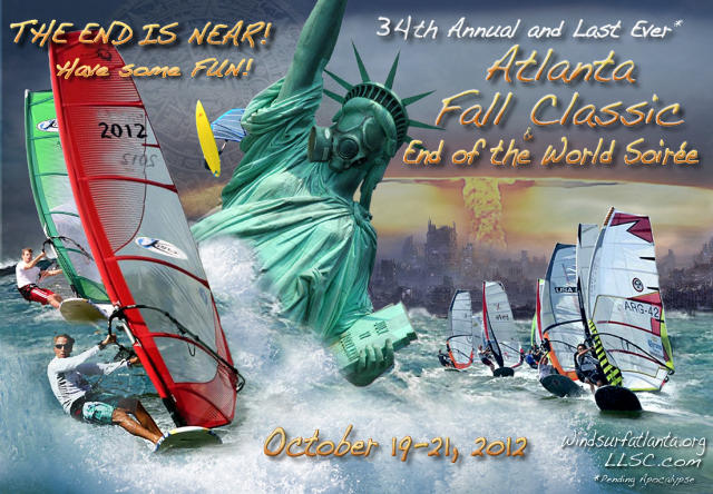 2012 Fall Classic. Oct. 19-21, 2012 Lake Lanier Sailng Club and the Atlanta Boardsailing Club